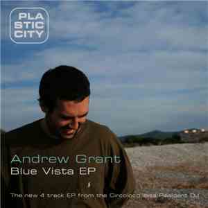 Andrew Grant - Blue Vista EP