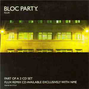 Bloc Party - Flux