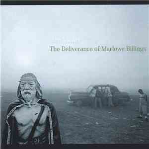 Dan Stuart - The Deliverance Of Marlowe Billings