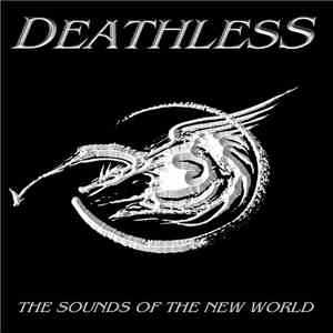 Deathless  - The Sounds Of The New World