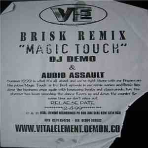 DJ Demo & Audio Assault  - Magic Touch (Brisk Remix) / The Way