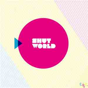 Etc. - Shut World