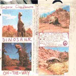 Eugene Chadbourne - Dinosaur On The Way