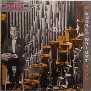 George Wright  - The George Wright Sound