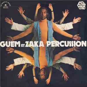 Guem Et Zaka Percussion - Percussions