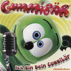 Gummibär - Ich bin dein Gummibär