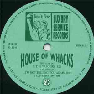 House Of Whacks - The Vapours / I'm Not Telling You Again