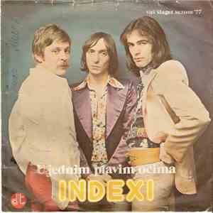 Indexi - U Jednim Plavim Očima