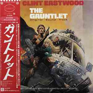 Jerry Fielding - The Gauntlet (Original Soundtrack)