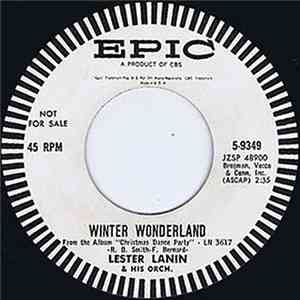 Lester Lanin And His Orchestra - Winter Wonderland / Dance Of The Sugar Plu ...