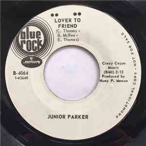 Little Junior Parker - Lover To Friend