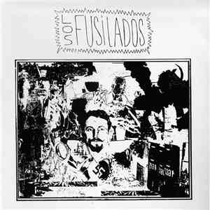 Los Fusilados - Los Fusilados