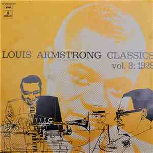 Louis Armstrong - Louis Armstrong Classics Vol 3 1928