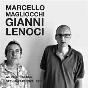 Marcello Magliocchi & Gianni Lenoci - We Insist! Ceglie Open Jazz Festival  ...
