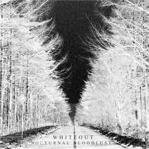 Nocturnal Bloodlust - Whiteout