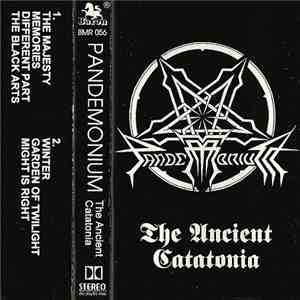 Pandemonium  - The Ancient Catatonia