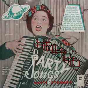 Patti Stewart And Her Bonnie Clansmen - Scotch Party Songs