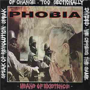Phobia  - Means Of Existence