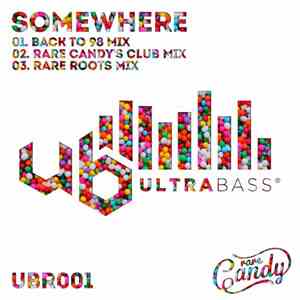 Rare Candy  - Somewhere EP