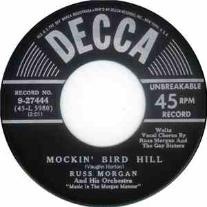 Russ Morgan And His Orchestra - Mockin' Bird Hill