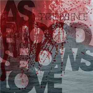 Startled By Silence - As Blood Shows Love