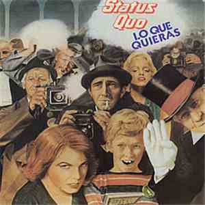 Status Quo - Lo Que Quieras