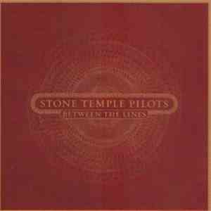 Stone Temple Pilots - Between The Lines