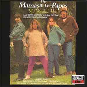 The Mamas & The Papas - 20 Greatest Hits