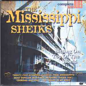 The Mississippi Sheiks - Sitting On Top Of The World