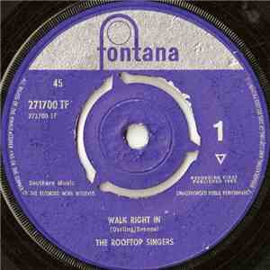 The Rooftop Singers - Walk Right In
