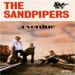 The Sandpipers - Overdue