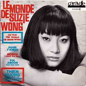 Thien Huong - Le Monde De Suzie Wong