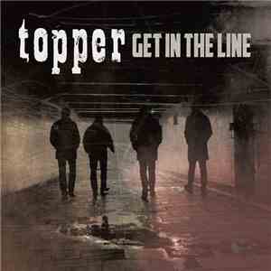 Topper  - Get in the line
