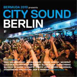 Various - Bermuda 2010 Presents City Sound Berlin