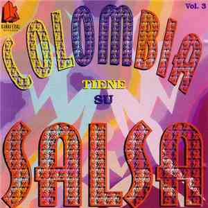 Various - Colombia Tiene Su Salsa Vol. 3