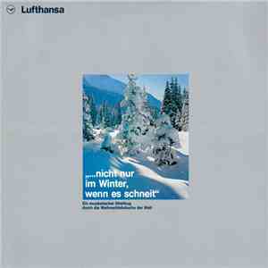 Various - „...Nicht Nur Im Winter, Wenn Es Schneit“