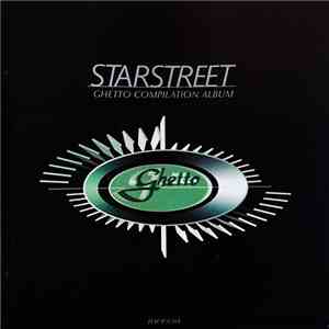 Various - Starstreet - Ghetto Compilation Album