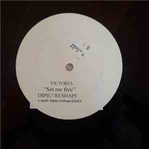 Victoria - Set Me Free