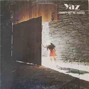 Yaz - Don't Go (Re-Mixes)