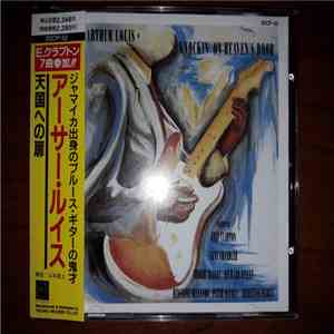 Arthur Louis Featuring Eric Clapton - Knockin' On Heaven's Door