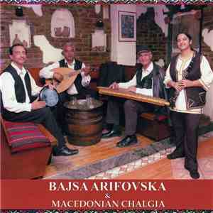 Bajsa Arifovska - Bajsa Arifovska & Macedonian Chalgia