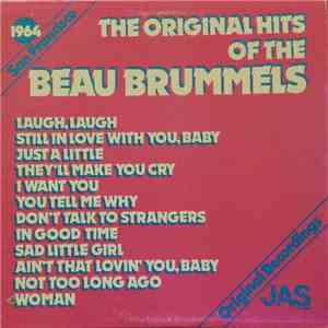 Beau Brummels - The Original Hits Of The Beau Brummels
