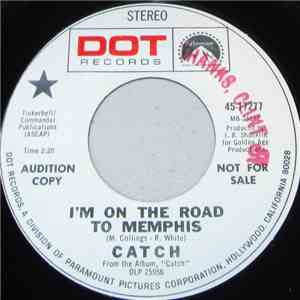 Catch  - I'm On The Road To Memphis / Amber