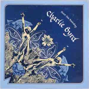 Charlie Byrd - Direct Disc Recording