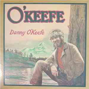 Danny O'Keefe - O'Keefe