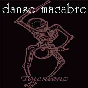 Danse Macabre - Totentanz