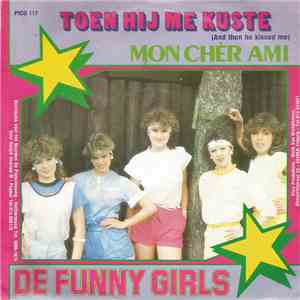 De Funny Girls - Toen Hij Me Kuste
