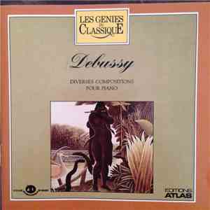 Debussy - Diverses Compositions Pour Piano