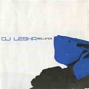 DJ Lesha - Rewind!!!