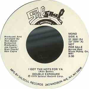 Double Exposure - I Got The Hots For Ya
